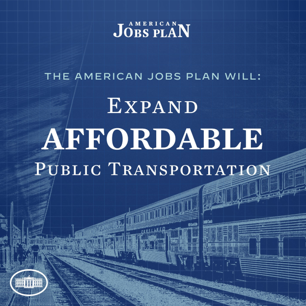 Plakat mit einer Bahn auf einem Bahnsteig mit mehreren Menschen in der Nähe und dem Text "The American Jobs Plan Will Expand Affordable Public Transportation."