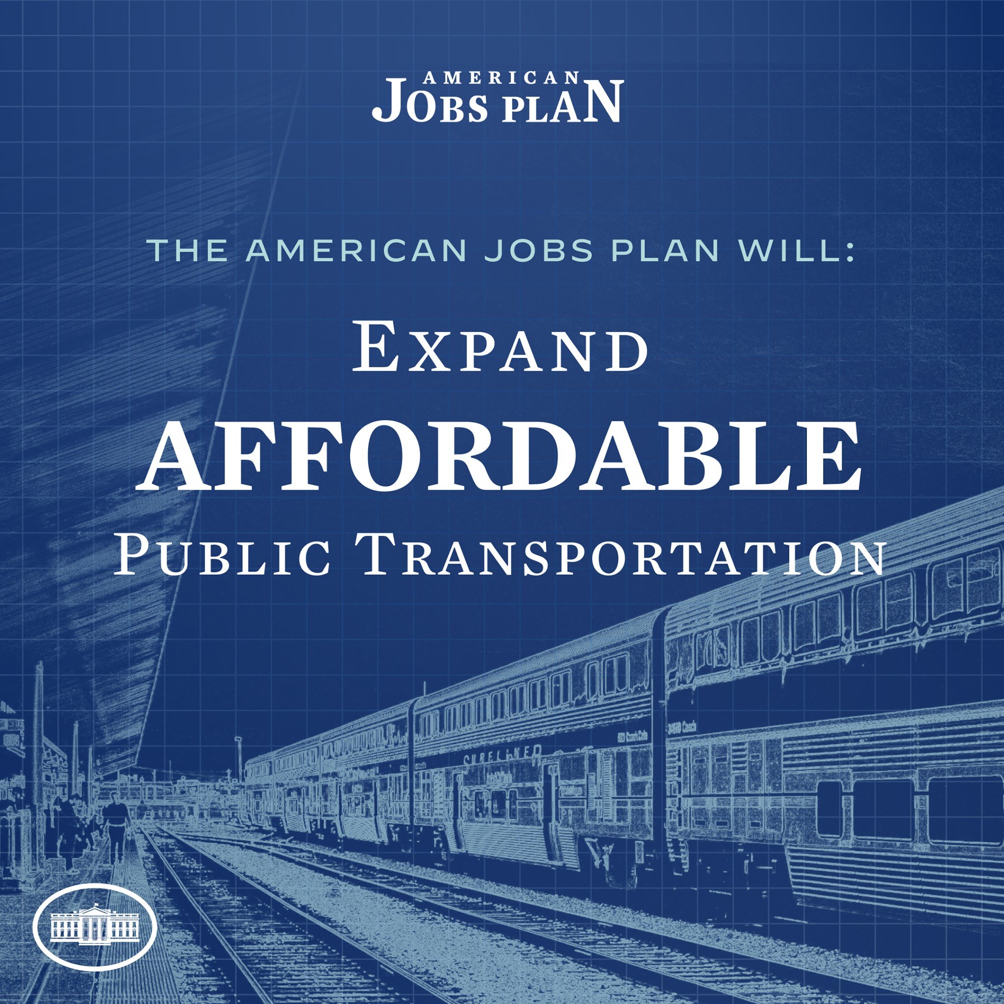 Plakat mit einem Zug auf Schienen und Menschen in der Nähe sowie dem Text 'The American Jobs Plan Will Expand Affordable Public Transportation.'