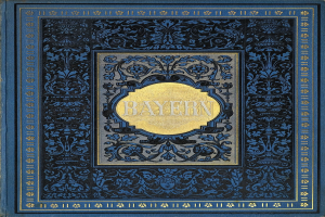 Ein blau-goldenes Buch mit der Aufschrift "Bayern" auf dem Cover, das mit detaillierten Designs verziert ist.