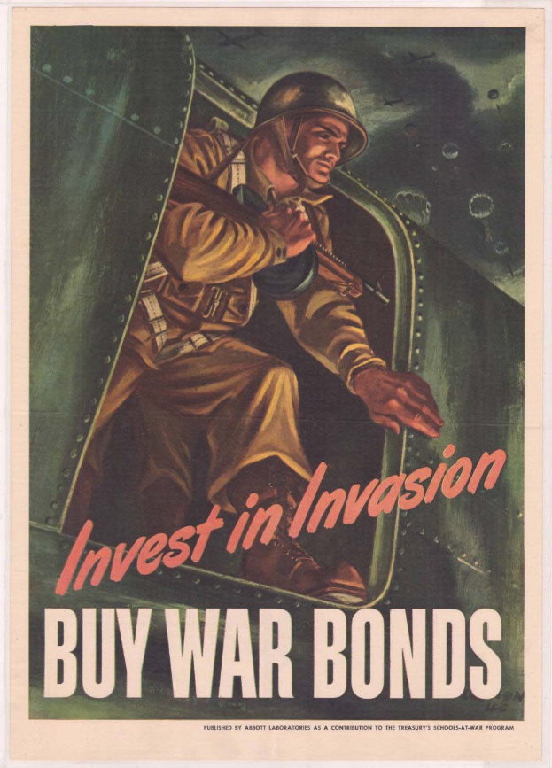 Plakat mit einem Soldaten in Helm und Militäruniform, der eine Waffe hält und den Text "Investiere in die Invasion, kaufe Kriegsanleihen" trägt